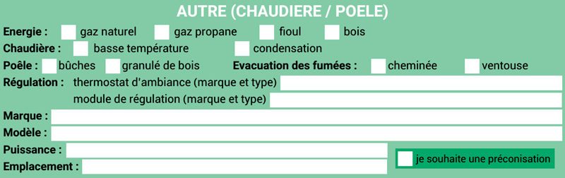 Fiche collecte d'information : Chaudière / Poêle