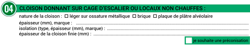 Fiche collecte d'information : Cloison donnant sur cage d'escalier ou locaux non chauffés